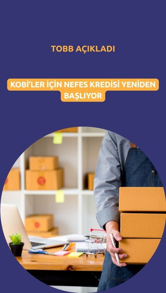 Nefes Kredisi yeniden başlıyor: 3 milyon TL finansman desteği