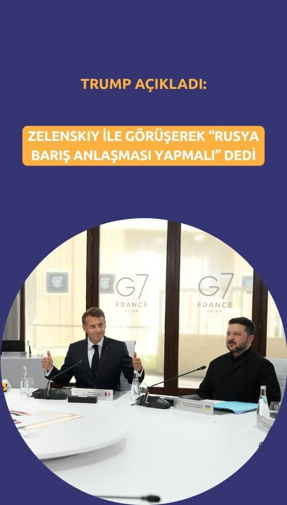 Zelenskiy ile görüşen Trump: Rusya barış anlaşması yapmalı
