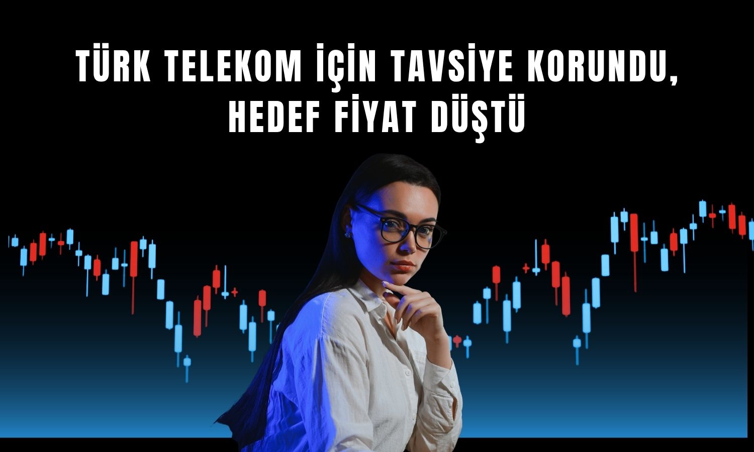 TTKOM’da hedef fiyat 82 TL’ye çekildi