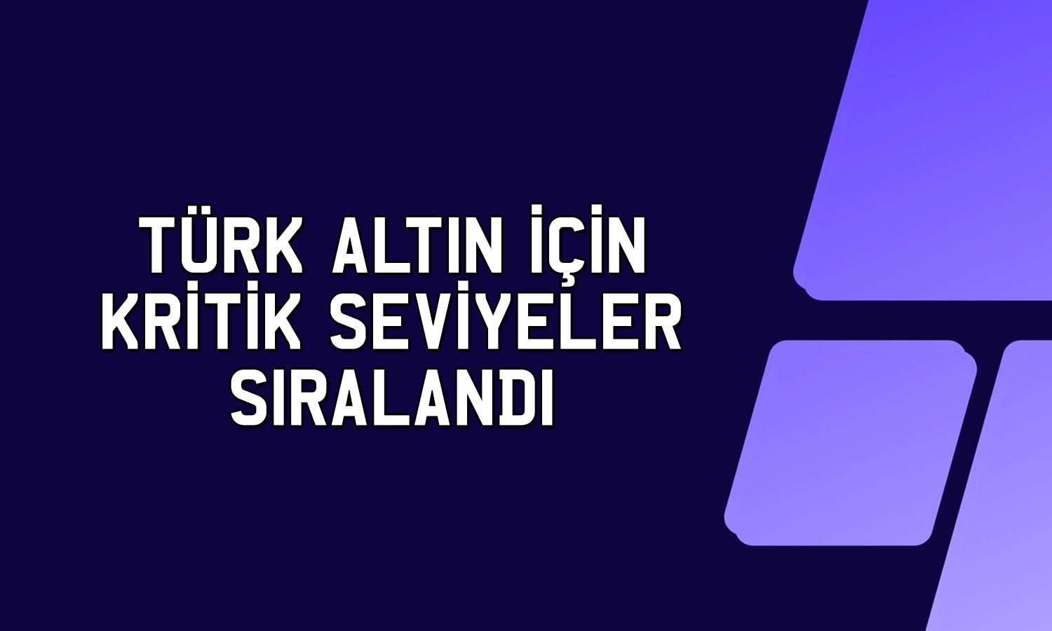 Türk Altında (TRALT) yükseliş için gözler 48,80 TL’de olacak