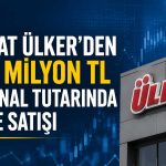 Ülker paylarında dikkat çeken işlem: Murat Ülker hisse sattı