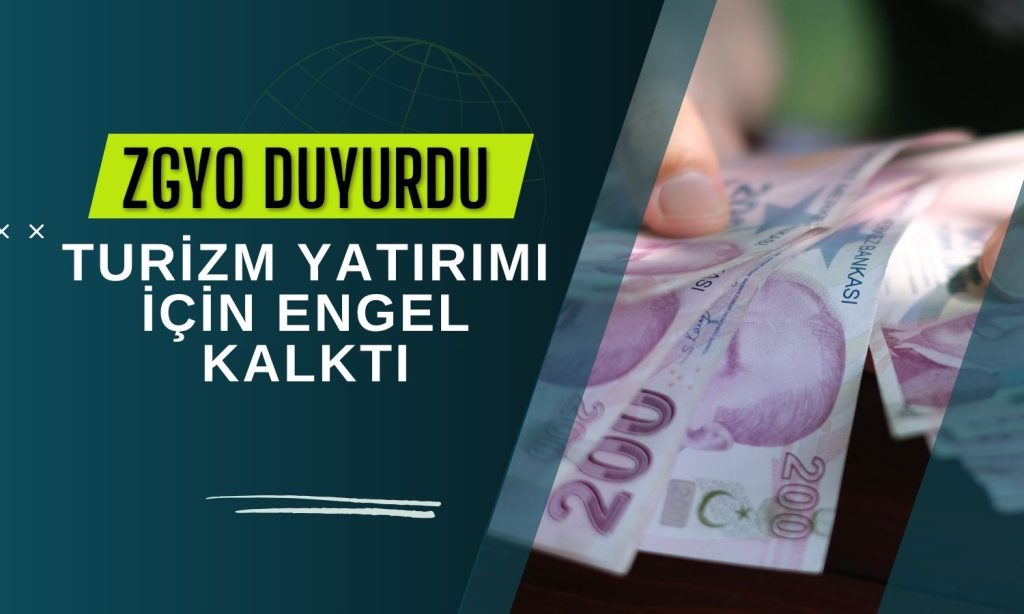 ZGYO’nun turizm projesinde kritik imar süreci tama