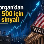 ABD hisselerine JPMorgan desteği: İyimser görünüm korundu