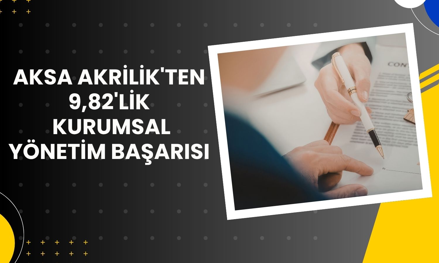 Aksa Akrilik’in kurumsal yönetim notu 9,82 oldu