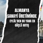 Almanya’da sanayi üretimi Mayıs’ta beklentileri aştı