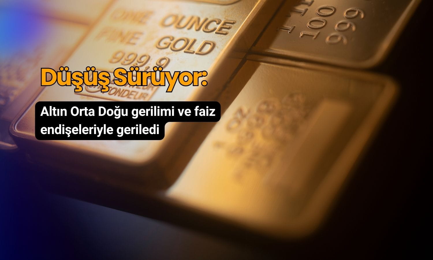 Altın Orta Doğu gerilimi ve faiz endişeleriyle geriledi