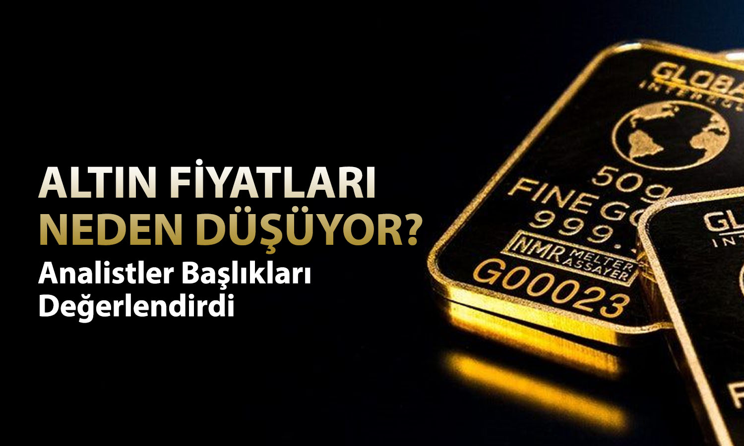 Altında haftalık kayıp yüzde 3’ü geçti! Baskının nedenleri ne?