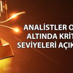 Altında kısa vadeli görünüm zayıf: 4070 dolar takip edilecek