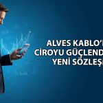 Alves Kablo 338 milyon TL’lik bakır filmaşin siparişi aldı
