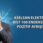 Aselsan jeopolitik risklerle yükseliyor: Hissede hedef fiyat ne?