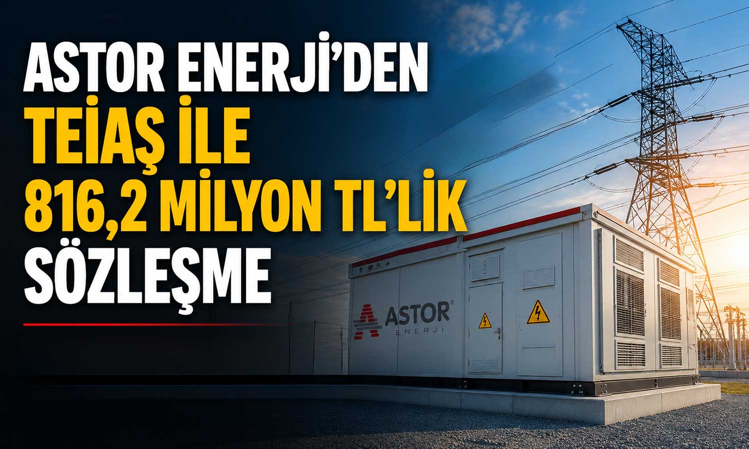 Astor Enerji’den dev kmu ihalesinde yeni sözleşme