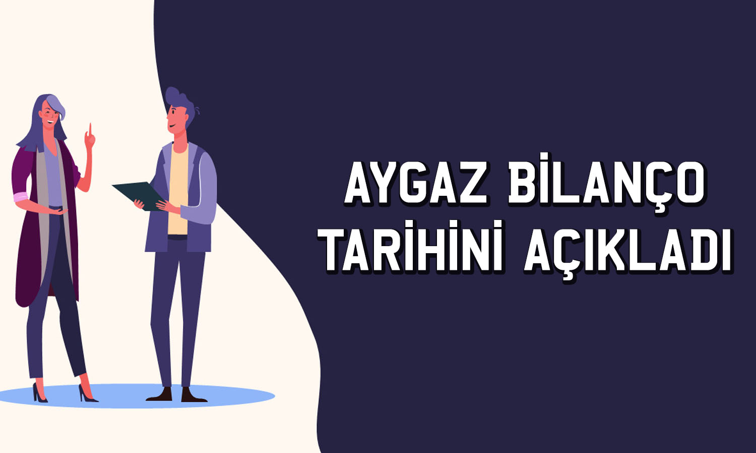 Aygaz 2026 ikinci çeyrek bilanço tarihi belli oldu