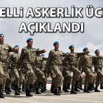 Bedelli askerlik ücreti 2026’nın ikinci yarısında ne kadar oldu?