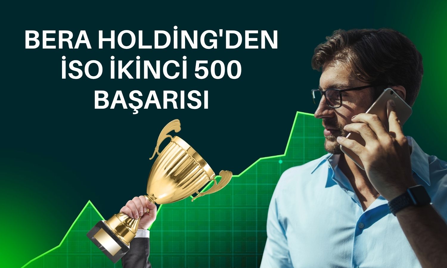 Bera Holding’in iki şirketi İSO İkinci 500’de