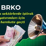 Birko iştirak yatırımları için çalışmalara başladı