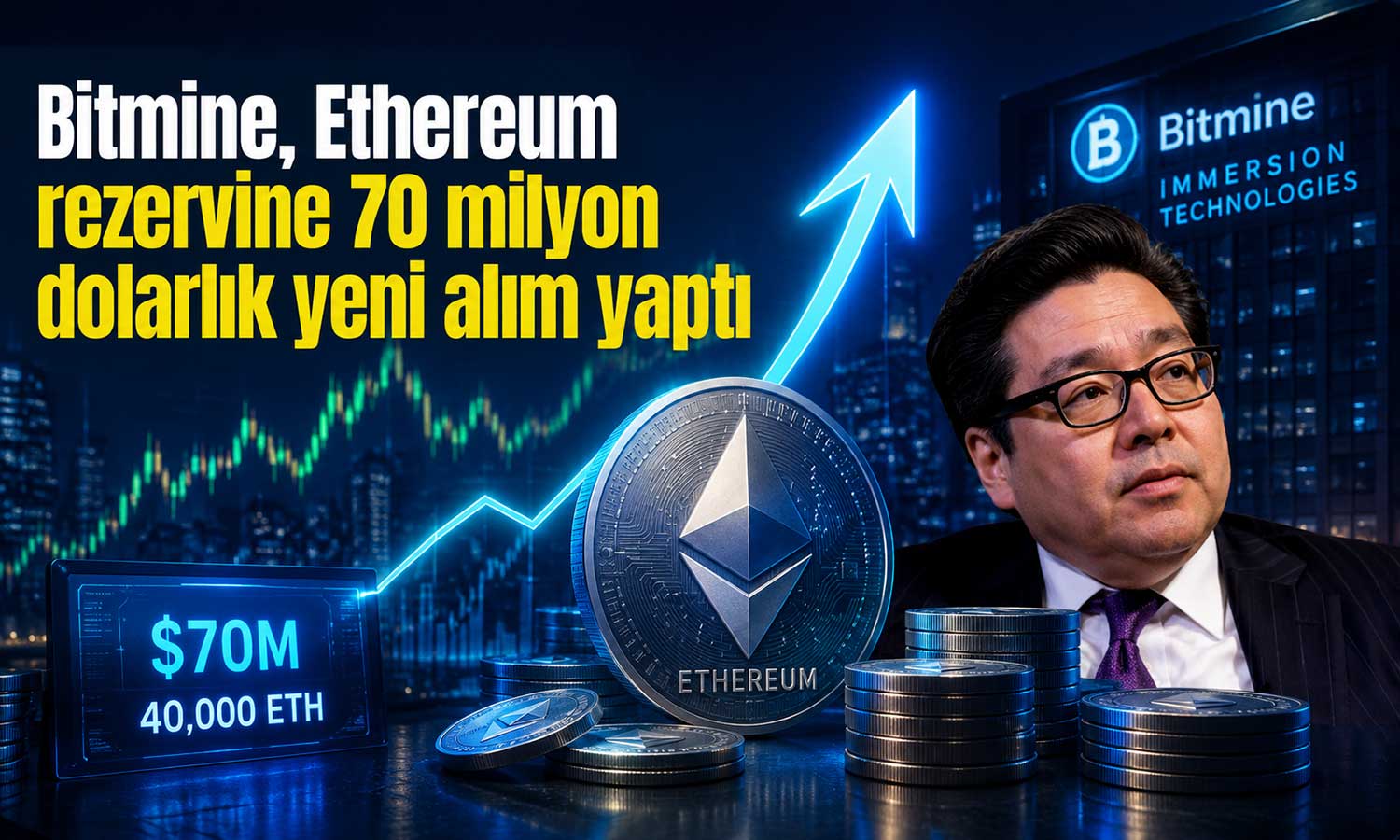 Bitmine, 40 bin ETH daha aldı: Hedef dolaşımdaki arzın yüzde 5’i