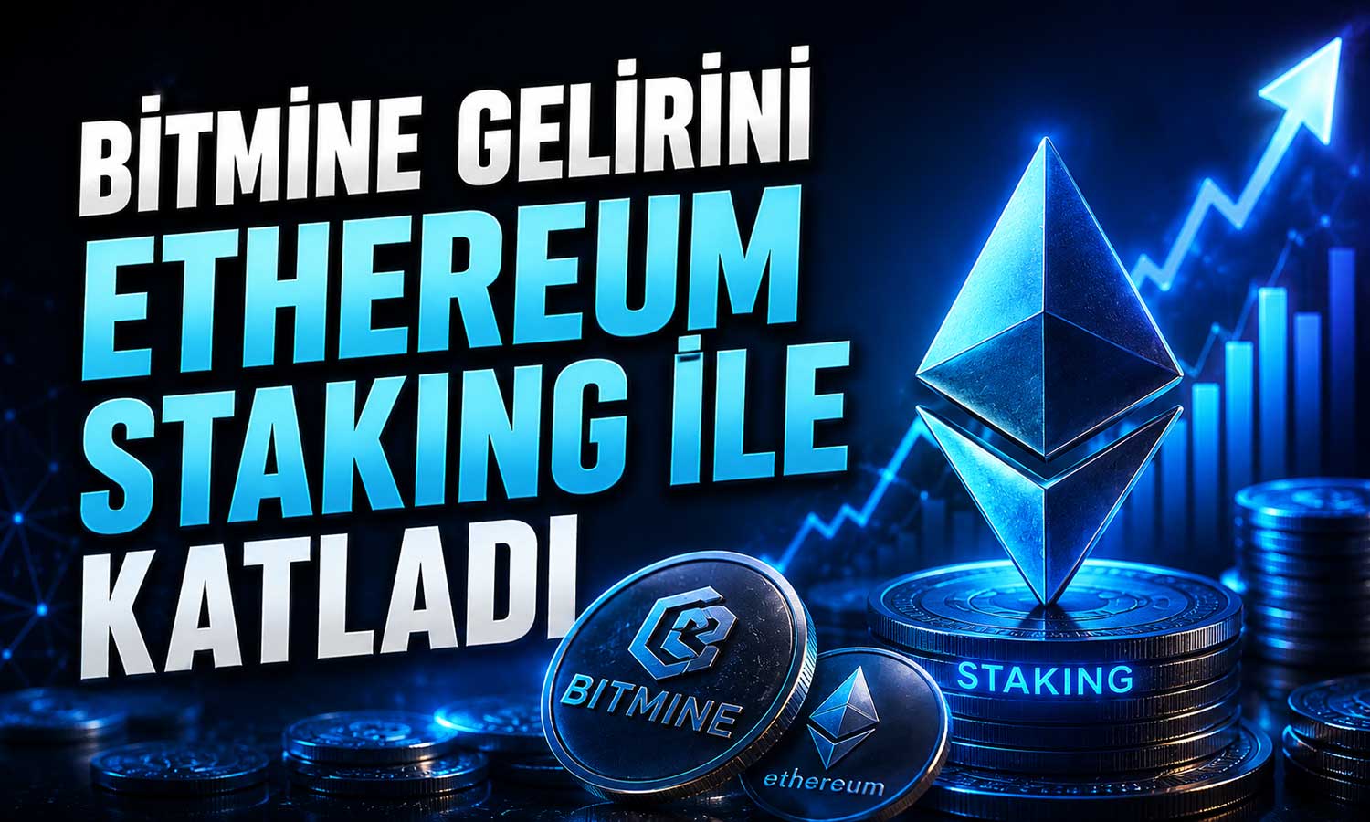Bitmine’ın staking hamlesi meyvesini verdi: 46 milyon dolar gelir