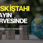 BofA anketinden iyimserlik sonucu: Risk iştahı en yüksek seviyede
