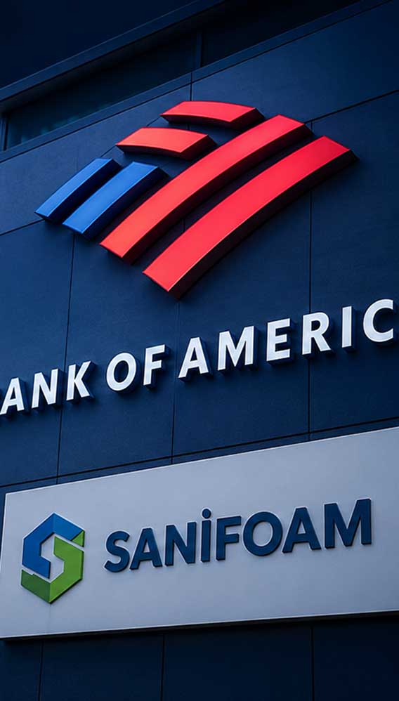 BofA, Sanifoam'da kritik eşiği aştı