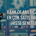 BofA tavan bozan halka arz hissesinde satış yaptı
