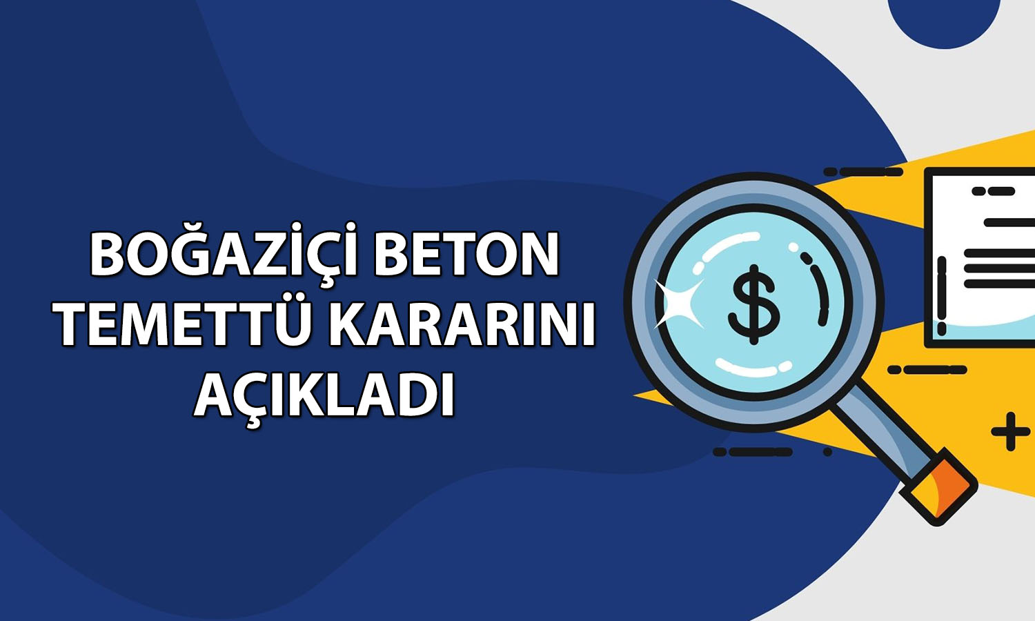 Boğaziçi Beton (BOBET) 0,34 TL temettü verecek