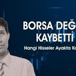 Borsa değer kaybetti: AKSEN ve SKBNK taban oldu