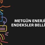 Borsa İstanbul’dan Metgün Enerji halka arzı hakkında açıklama