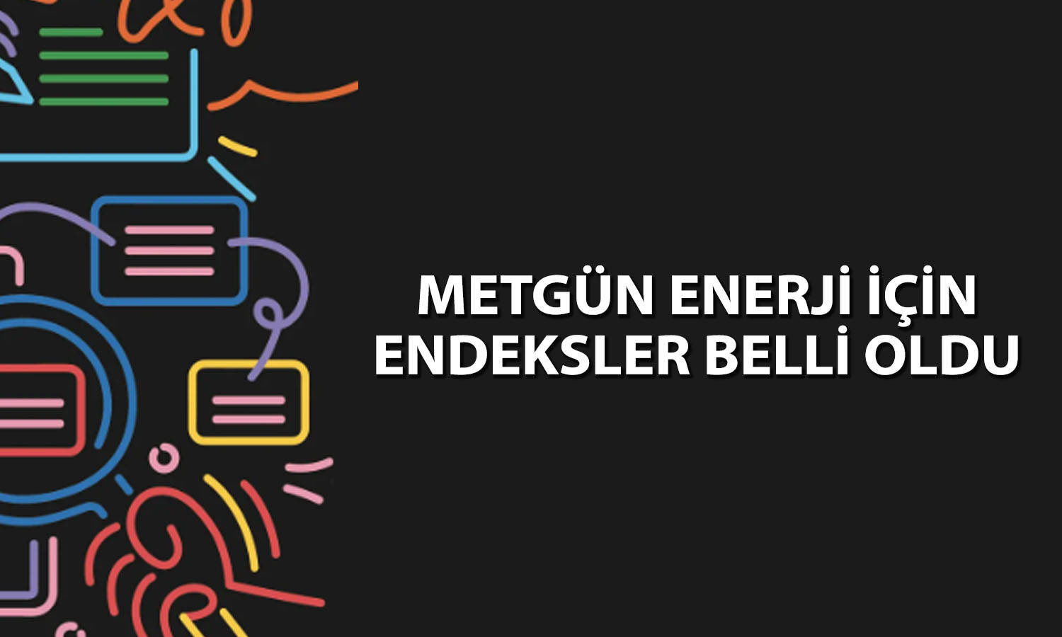 Borsa İstanbul’dan Metgün Enerji halka arzı hakkında açıklama
