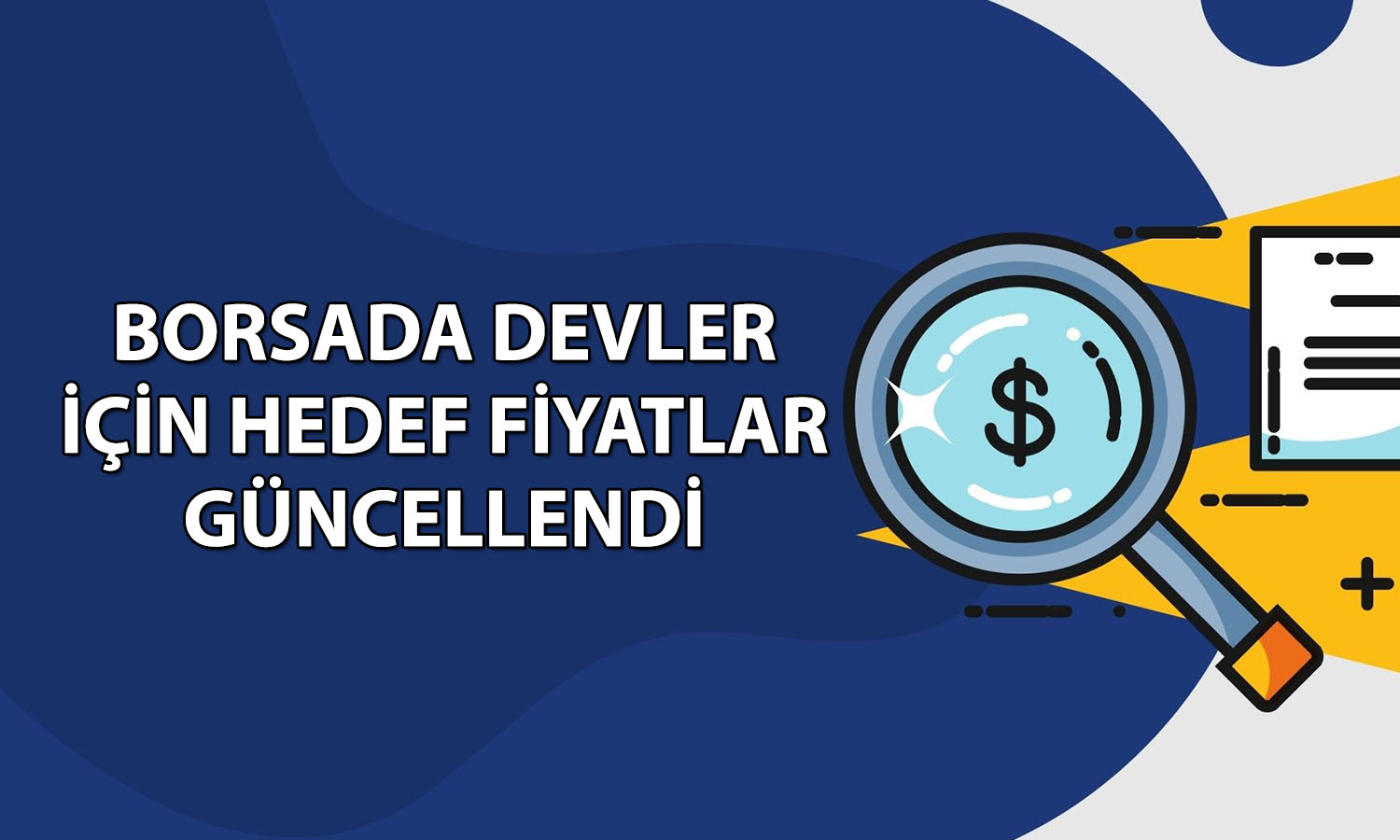 Borsada 9 hissenin hedef fiyatı değişti! Devler listeye girdi