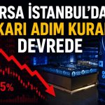 Borsadaki sert düşüş sonrası otomatik tedbir devreye girdi