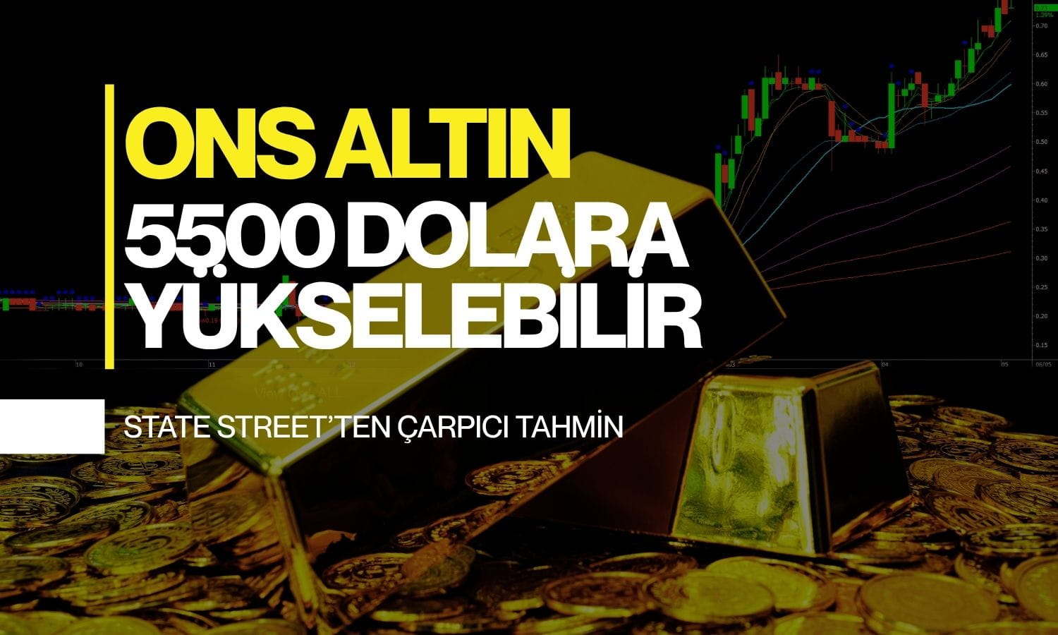 Dikkat çeken altın tahmini: Ons fiyatı 5500 dolara yükselebilir