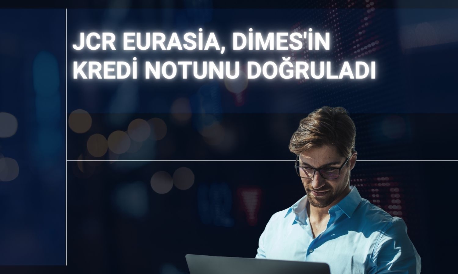 Dimes'in ulusal kredi notu 'A (tr)' olarak teyit edildi