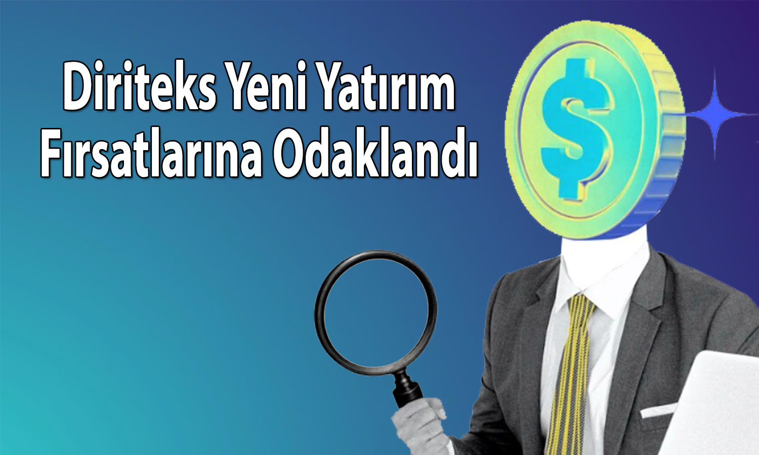 Diriteks’ten büyüme stratejisi kapsamında yeni adım