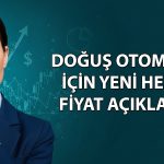 DOAS için yeni hedef fiyat: Yüzde 51 getiri potansiyeli