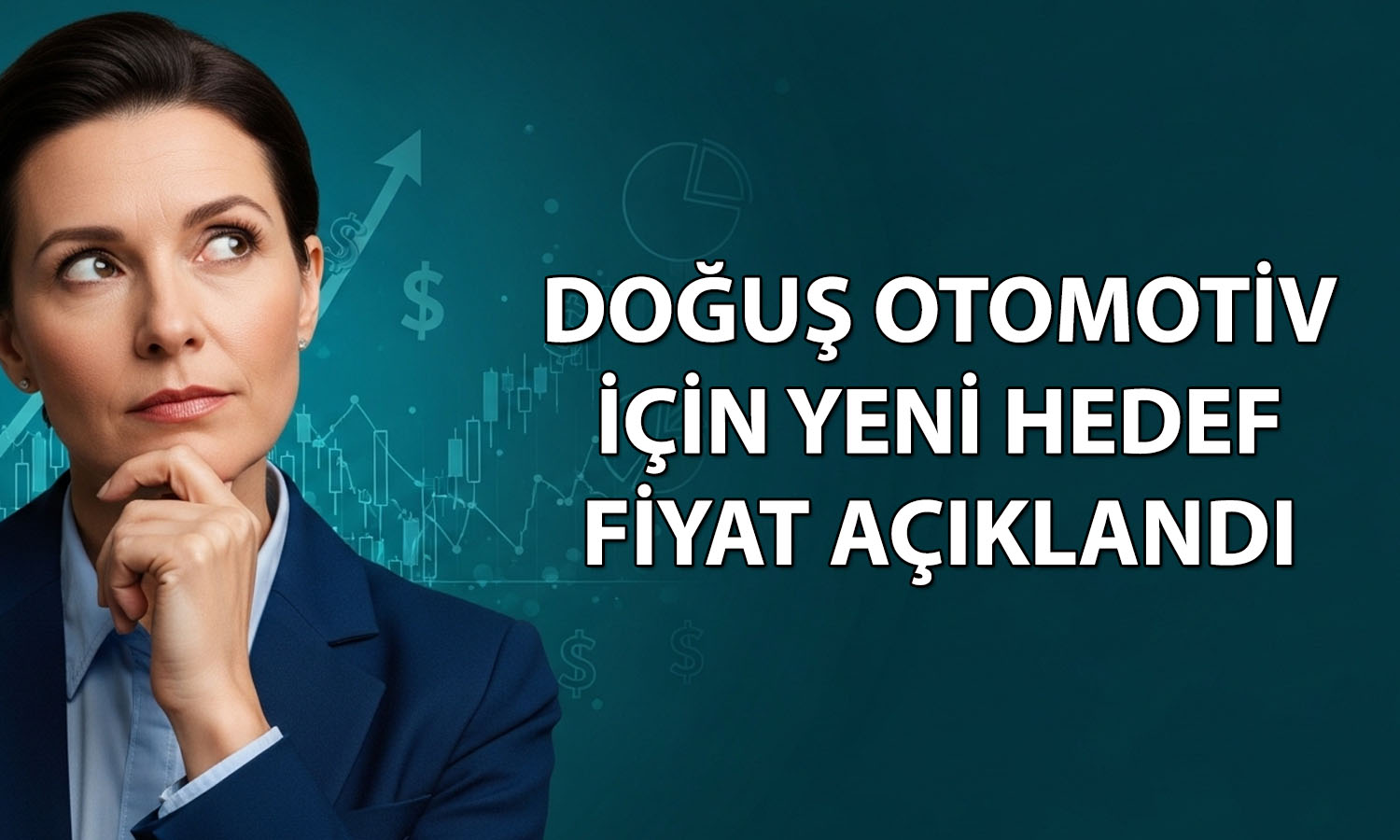 DOAS için yeni hedef fiyat: Yüzde 51 getiri potansiyeli