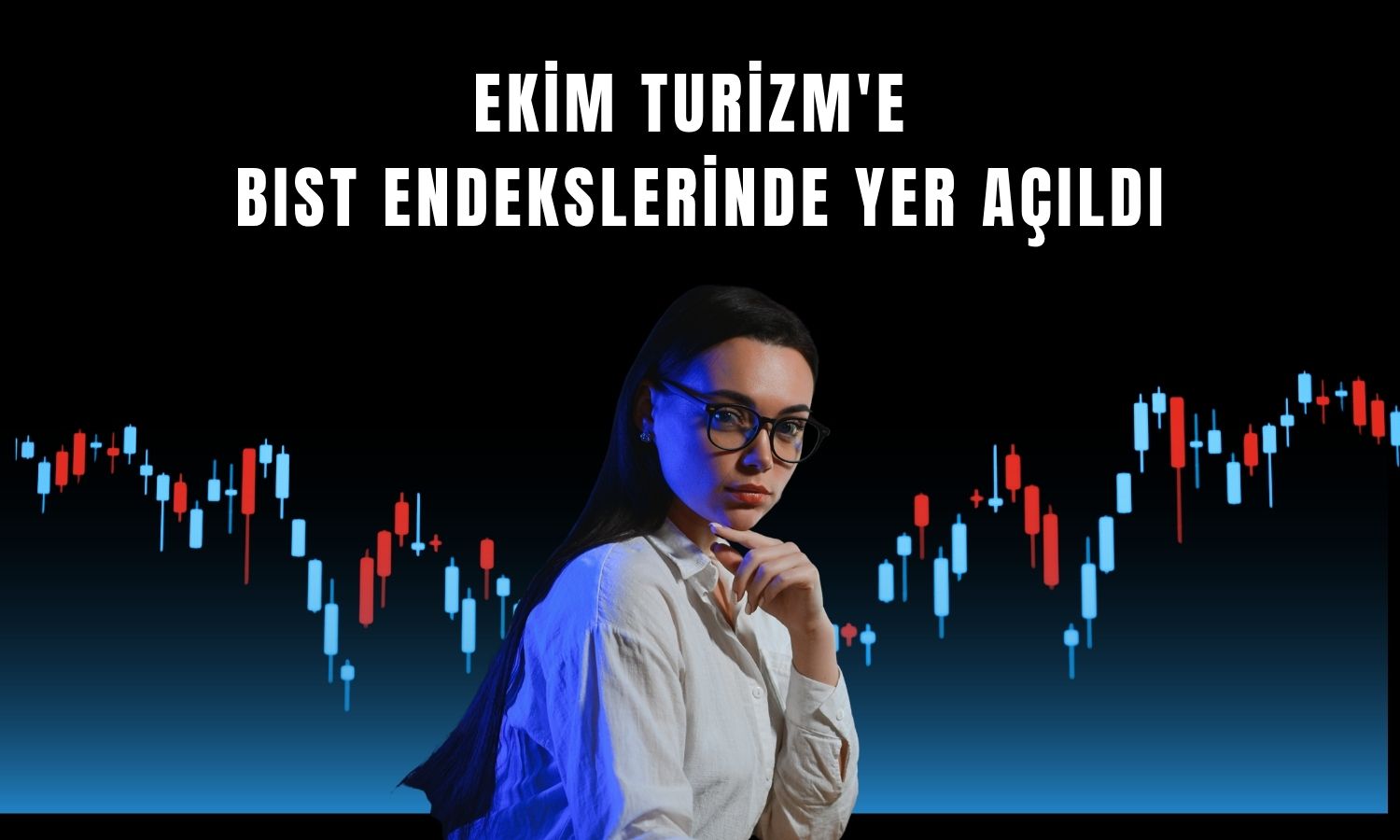 Ekim Turizm 6 BIST endeksine dahil ediliyor