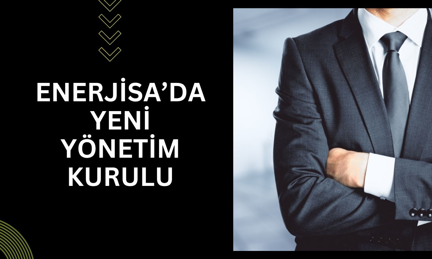 Enerjisa Enerji’de üst yönetim değişti!