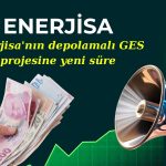 Enerjisa’nın Polatlı Depolamalı GES projesine süre uzatımı