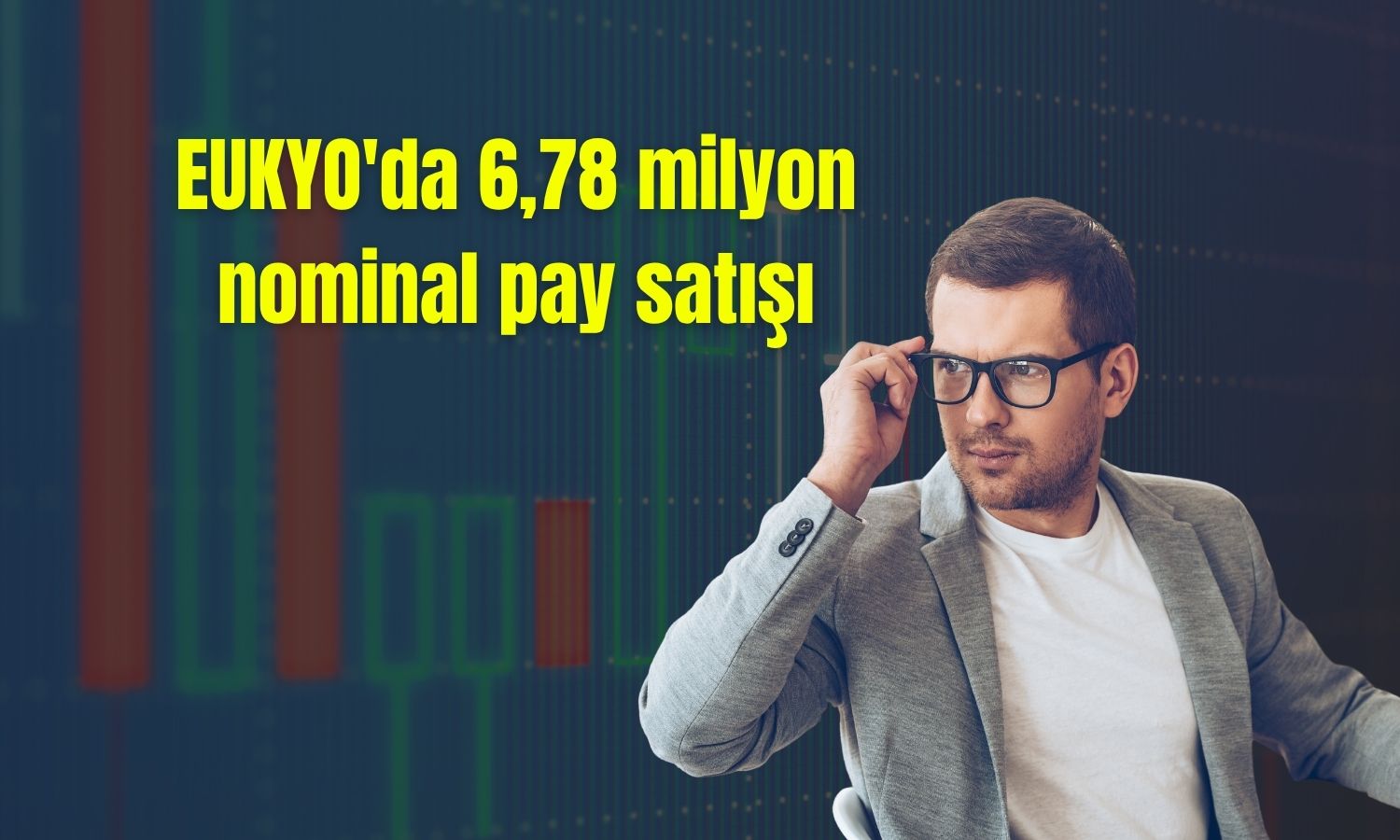 EUKYO'da pay satışı, oran yüzde 7,6'ya geriledi