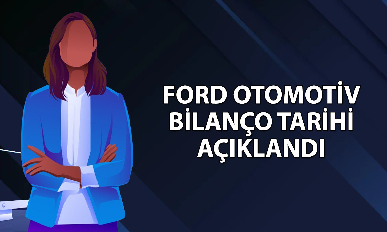Ford Otomotiv (FROTO) 2Ç26 bilanço tarihi belli oldu