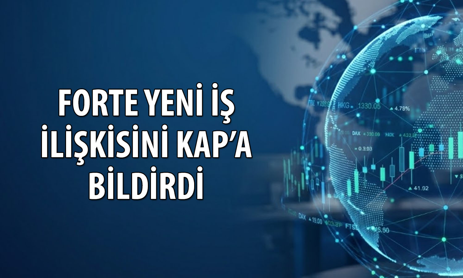 Forte 18,9 milyon TL’lik sözleşmeye davet edildi