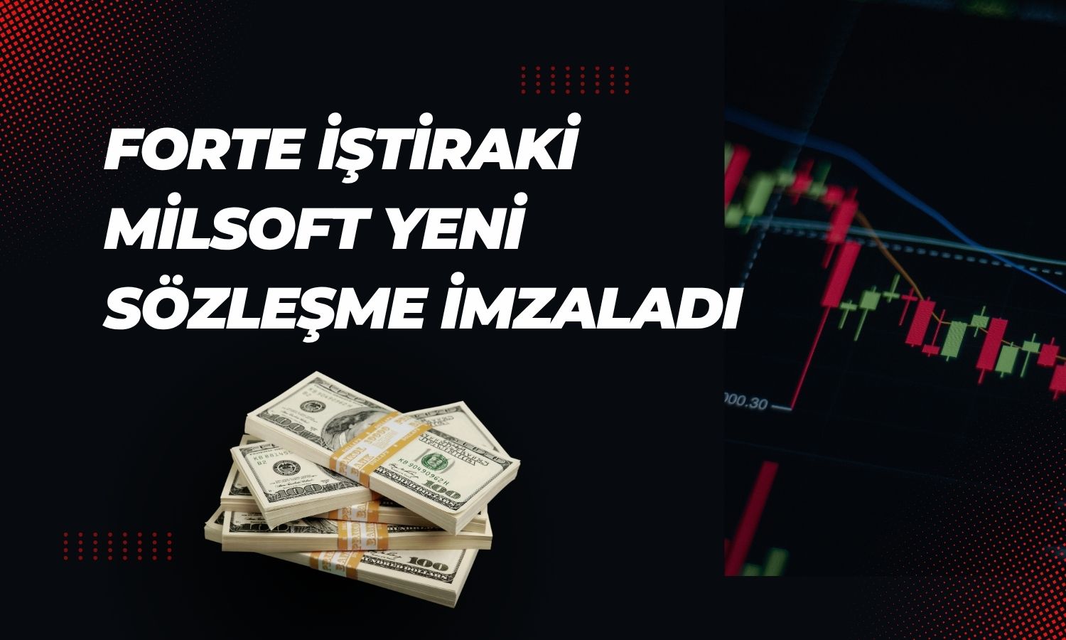 Forte bağlı ortaklığından 1,18 milyon dolarlık sözleşme