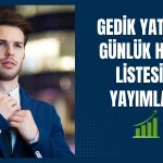 Gedik Yatırım KCHOL ve SISE’yi önerdi