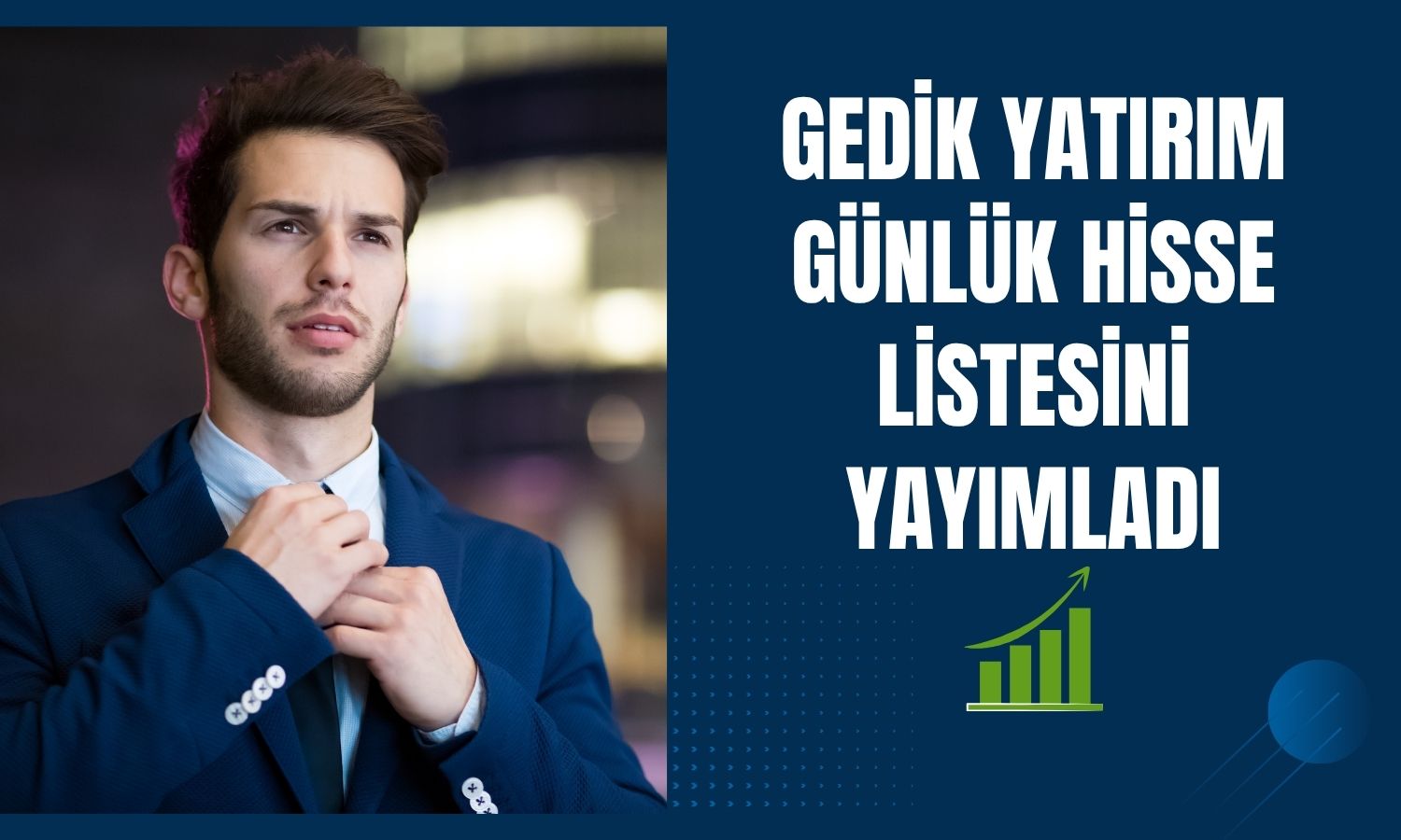 Gedik Yatırım KCHOL ve SISE’yi önerdi