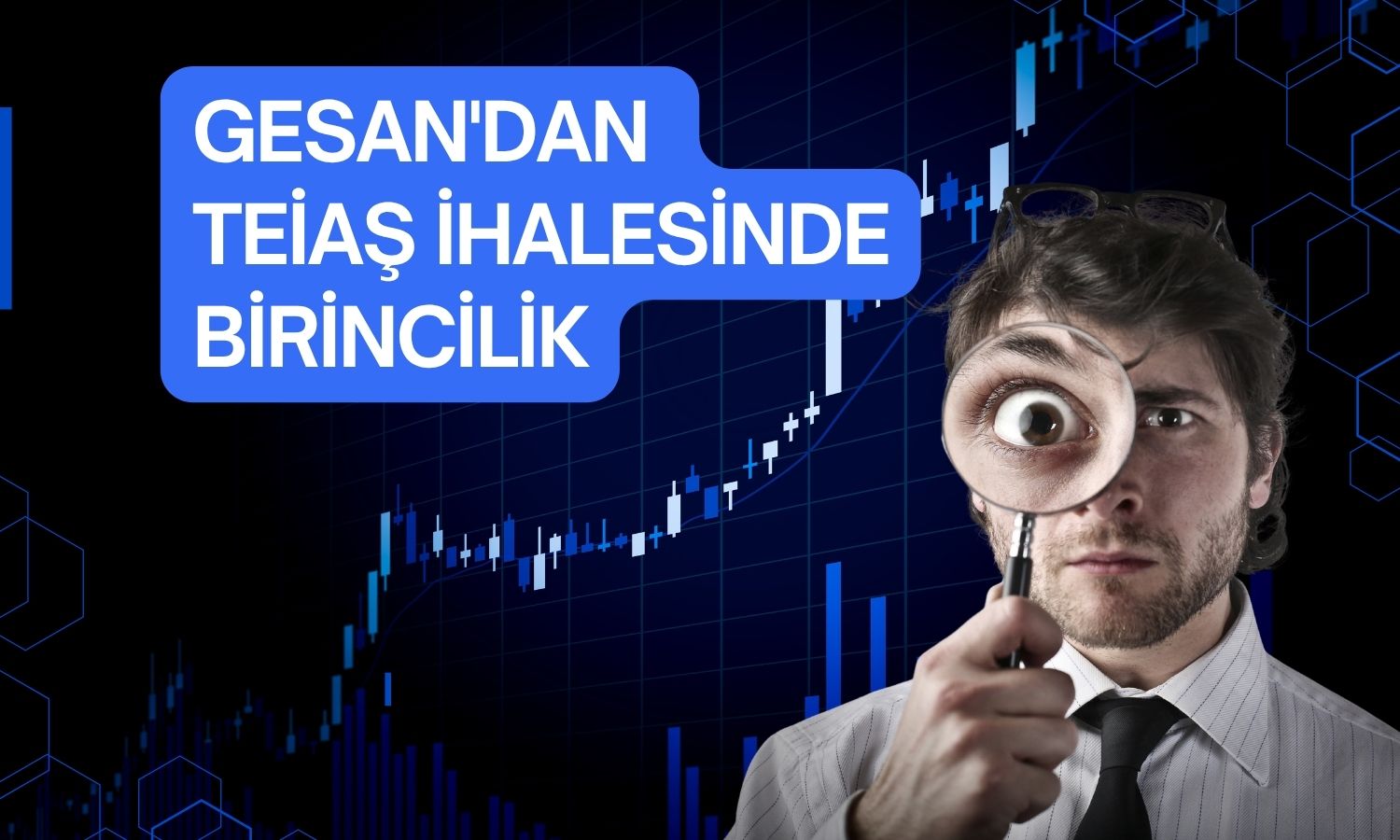 GESAN, TEİAŞ'tan 294,3 milyon TL'lik ihale aldı