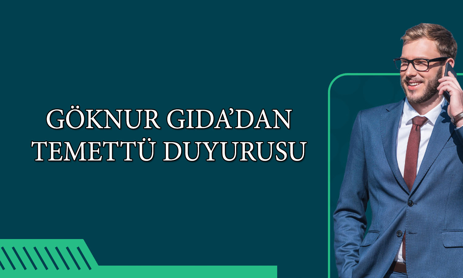 Göknur Gıda genel kurulda onayladı: 1 TL temettü verecek