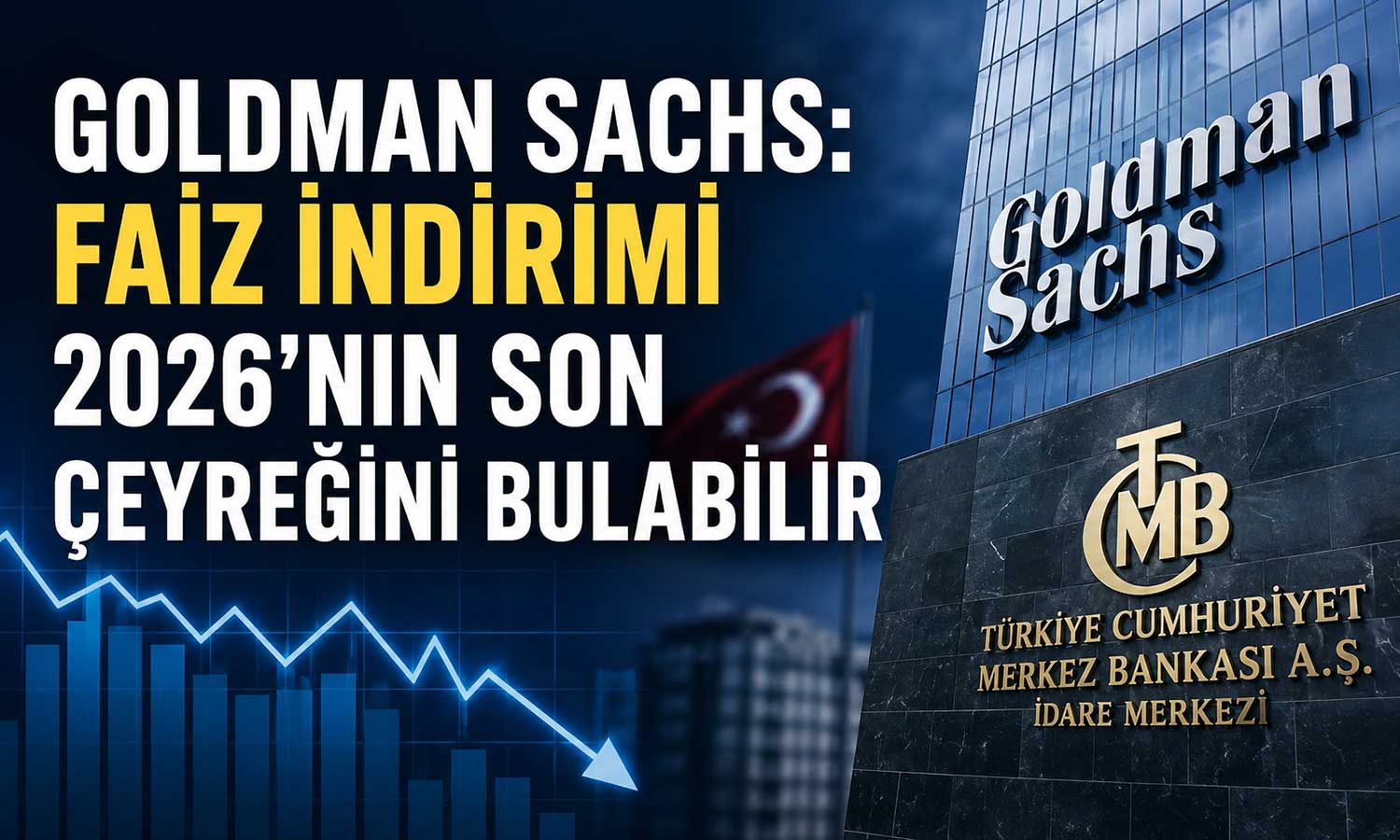Goldman Sachs: Çekirdek enflasyon faiz indirimini geciktirebilir