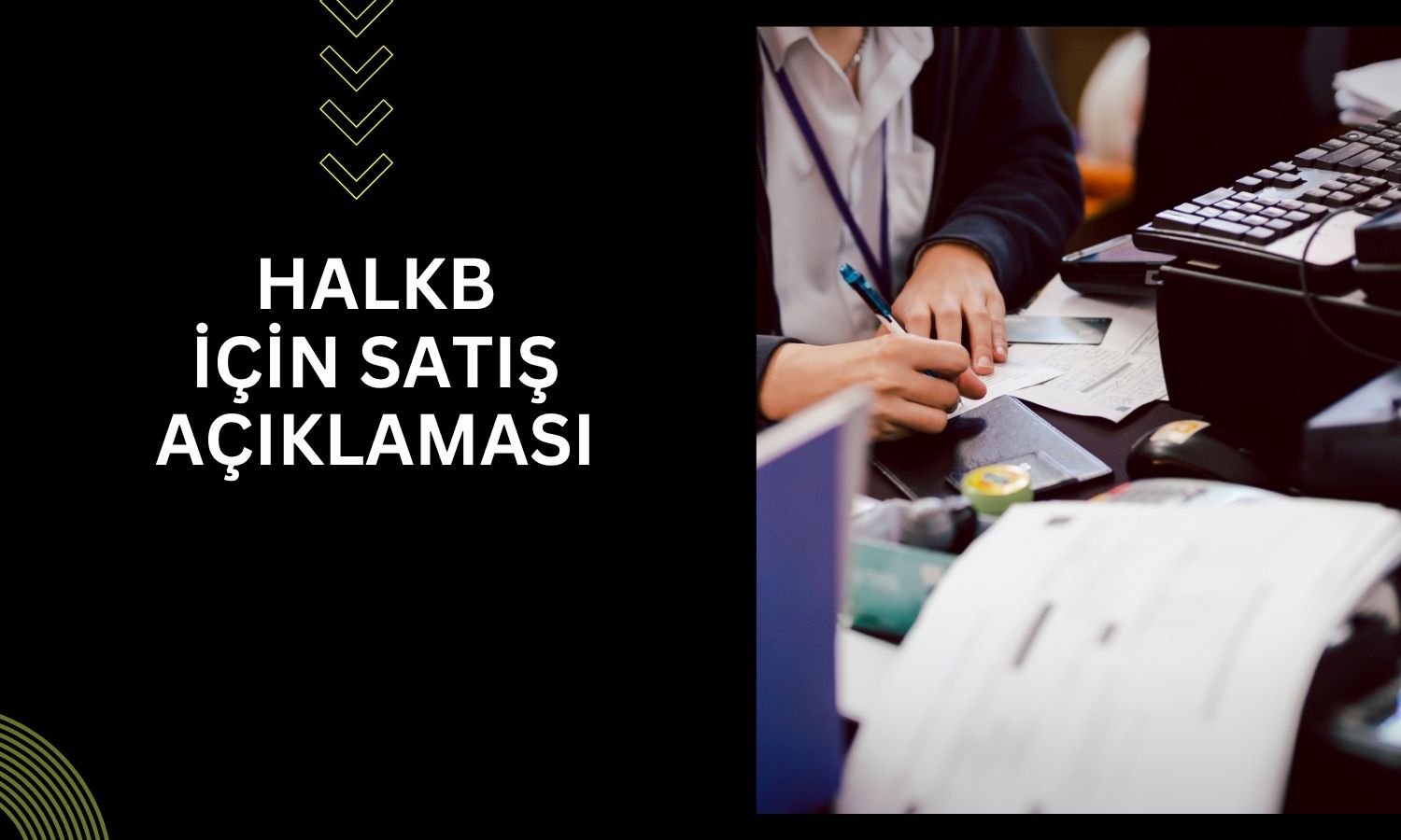HALKB paylarında satış işlemi açıklandı