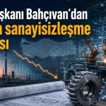 İSO: Türkiye sanayisizleşme riskiyle karşı karşıya