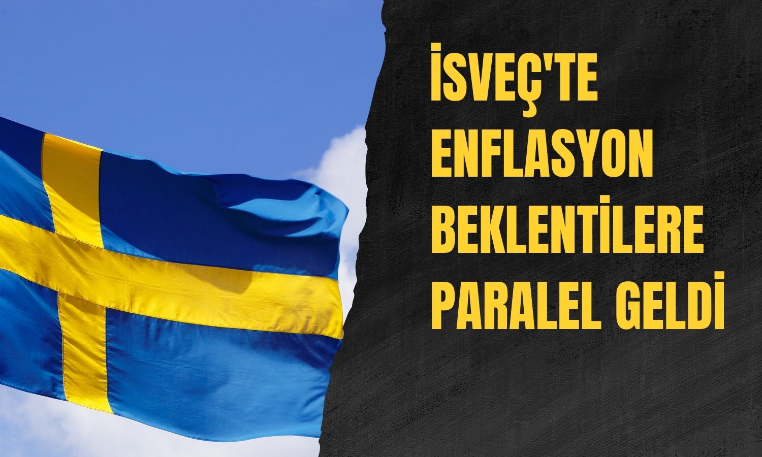 İsveç'te enflasyon Haziran'da yavaşladı